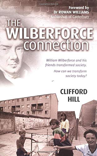 Imagen de archivo de The Wilberforce Connection a la venta por WorldofBooks