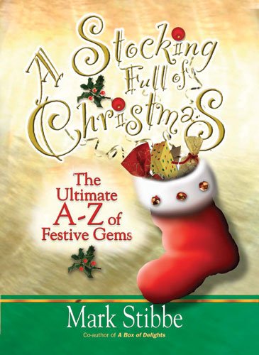 9780825460890: A Stocking Full of Christmas: The Ultimate A-Z of Festive Gems