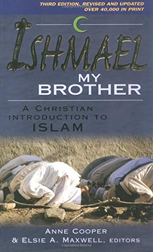 Stock image for Ishmael My Brother for sale by Better World Books