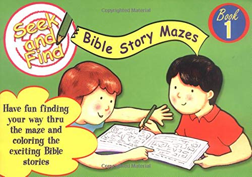 Stock image for Seek and Find Bible Mazes: Seek and Find Bible Story Mazes for sale by Wonder Book