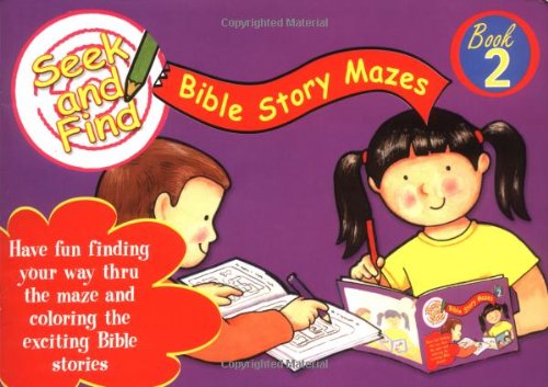 Stock image for Seek and Find Bible Story Mazes for sale by Better World Books