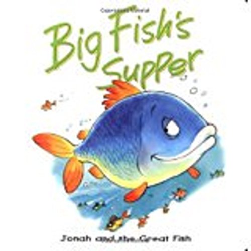 Beispielbild fr Big Fish's Supper (Bible Animal) zum Verkauf von WorldofBooks