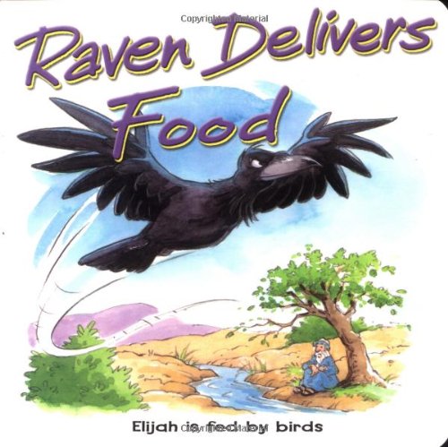 9780825473012: Raven Delivers Food (Raven Animal Board Books)