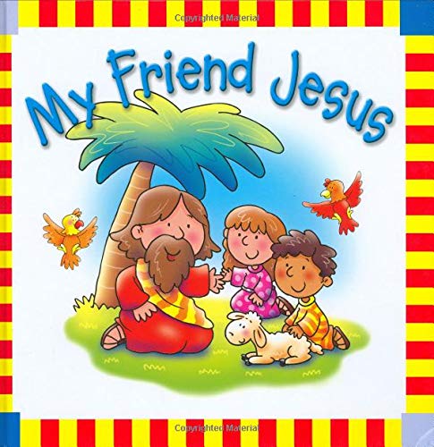 Beispielbild fr My Friend Jesus zum Verkauf von AwesomeBooks