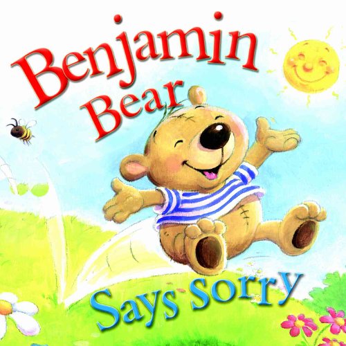 Benjamin Bear Says Sorry - Freedman, Claire