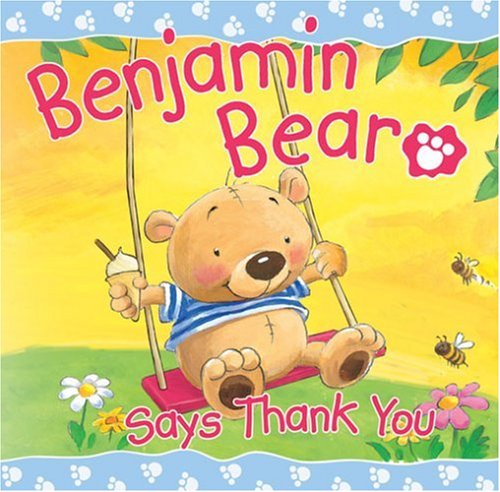 Imagen de archivo de Benjamin Bear Says Thank You a la venta por WorldofBooks