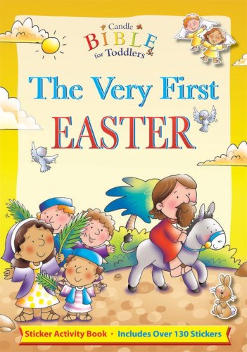 Stock image for The Very First Easter [With Over 130 Stickers] (Candle Bible for Toddlers) for sale by Bestsellersuk