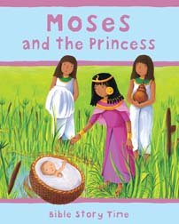 Stock image for Moses and the Princess (Bible Story Time) for sale by Goldstone Books