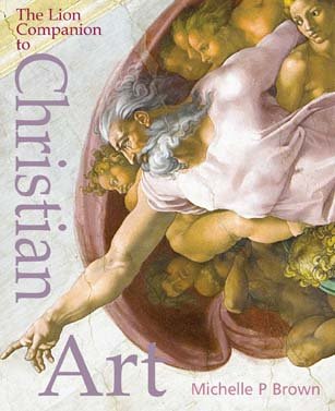 9780825478260: Lion Companion to Christian Art, The