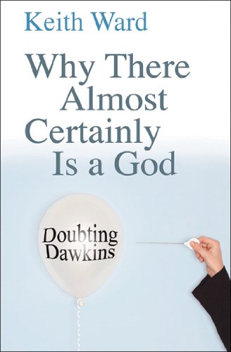 Beispielbild fr Why There Almost Certainly Is a God: Doubting Dawkins zum Verkauf von Wonder Book