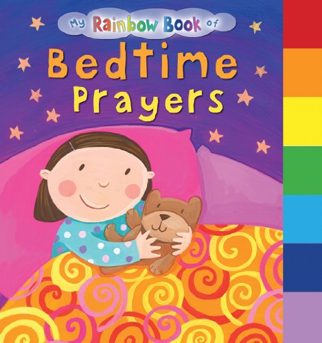 Beispielbild fr My Rainbow Book of Bedtime Prayers zum Verkauf von Wonder Book