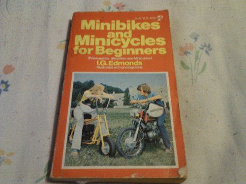 9780825530029: Minibikes and Minicycles for Beginners