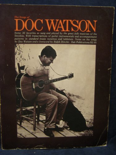 Imagen de archivo de The Songs of Doc Watson a la venta por Conover Books