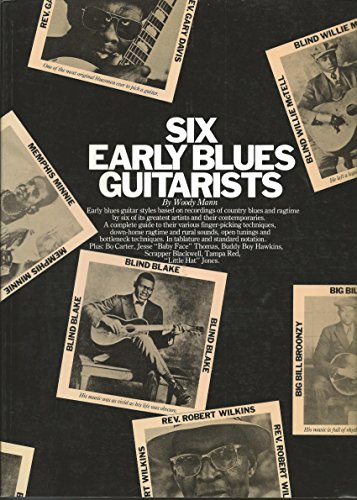 Imagen de archivo de Six Early Blues Guitarists a la venta por Irolita Books