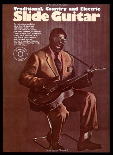 Traditional, Country and Electric Slide Guitar