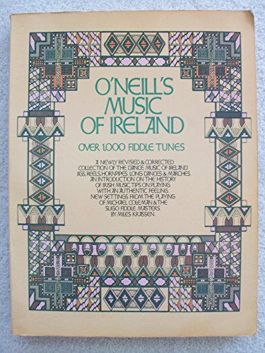 O'Neill'S Music of Ireland (Revised): Over 1,000 Fiddle Tunes