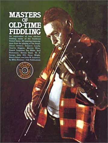 Beispielbild fr Masters of Old-Time Fiddling (Fiddle) zum Verkauf von Books From California