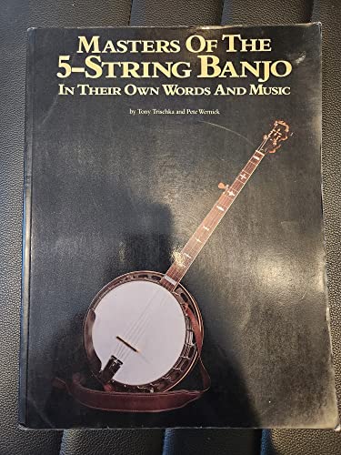 Imagen de archivo de Masters of the 5-String Banjo a la venta por Dream Books Co.