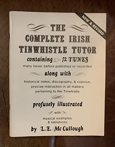 Stock image for The Complete Irish Tinwhistle Tutor,revised edition for sale by Bingo Books 2
