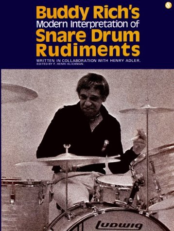 9780825610035: Buddy Rich's Modern Interpretation of Snare Drum Rudiments