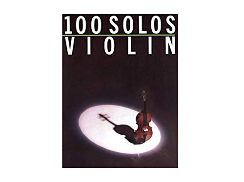 Beispielbild fr 100 Solos : Violin zum Verkauf von SecondSale