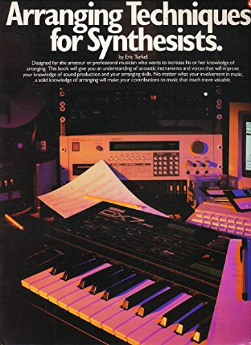 Imagen de archivo de Arranging Techniques for Synthesists a la venta por ThriftBooks-Dallas