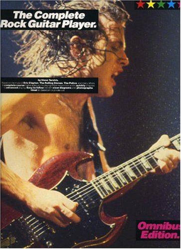 Beispielbild fr The Complete Rock Guitar Player: Omnibus Edition (The Complete Rock Guitar Player Series) zum Verkauf von Ergodebooks