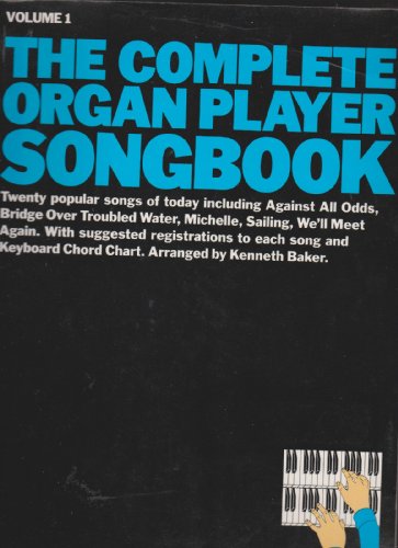 9780825611971: Complete Organ Player Songbook (1)