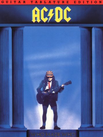 9780825613159: Ac/Dc: Who Made Who: Tab Edition Only