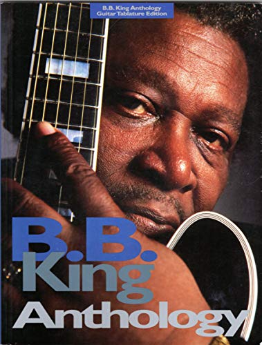 Beispielbild fr B.B. King - Anthology zum Verkauf von ThriftBooks-Dallas