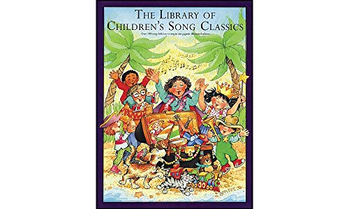 Stock image for The Library of Children's Song Classics for sale by SecondSale