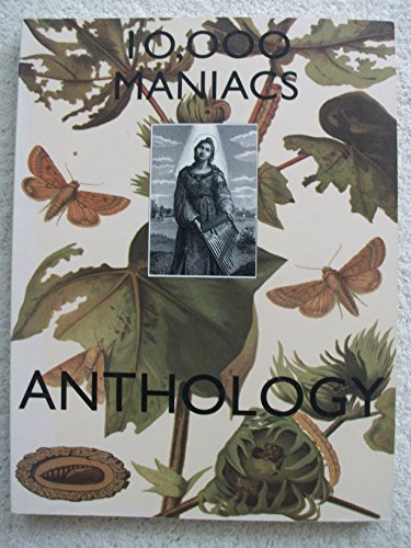 10,000 Maniacs, Anthology: Piano, Vocal, Guitar (9780825613593) by NA