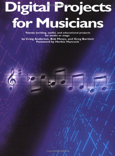 Stock image for Digital Projects for Musicians for sale by Rob the Book Man