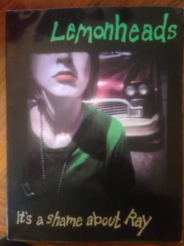 9780825614064: The Lemonheads: It's a Shame about Ray