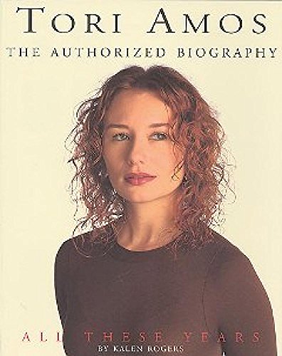 9780825614484: Tori Amos: All These Years : The Authorized Illustrated Biography