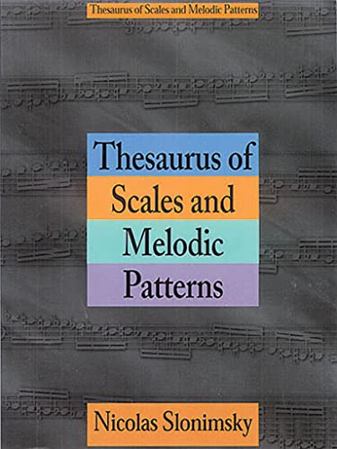 9780825614491: Thesaurus of Scales and Melodic Patterns (Text)