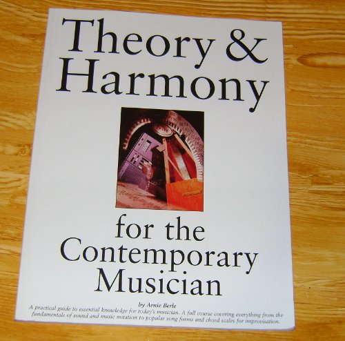 Imagen de archivo de Theory & Harmony for the Contemporary Musician a la venta por Wonder Book