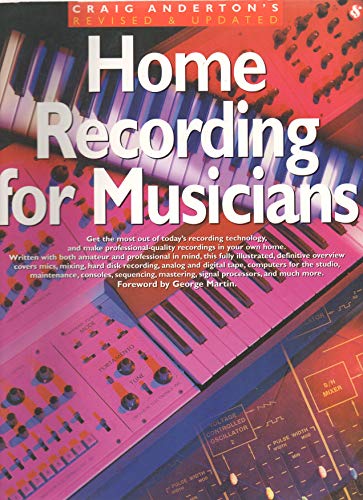 Beispielbild fr Home Recording for Musicians zum Verkauf von Better World Books