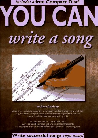 You Can Write a Song (9780825615139) by Appleby, Amy