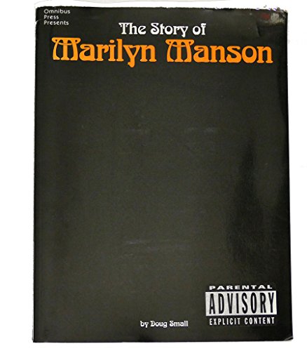 Marilyn Manson: The Unauthorized Biography: Small, Doug: 9780825673474:  : Books