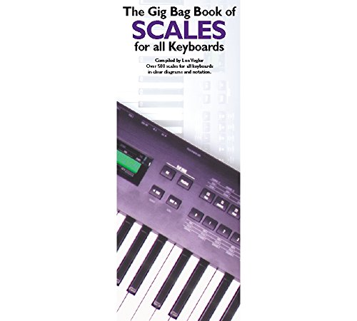 Stock image for The Gig Bag Book of Scales for All Keyboards (Gig Bag Books) for sale by HPB-Emerald