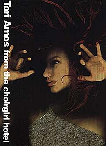 9780825616648: Tori Amos: From the Choirgirl Hotel