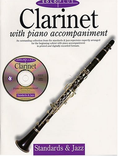 Imagen de archivo de Solo Plus: Standards Jazz: Clarinet With Piano Accompaniment a la venta por Green Street Books