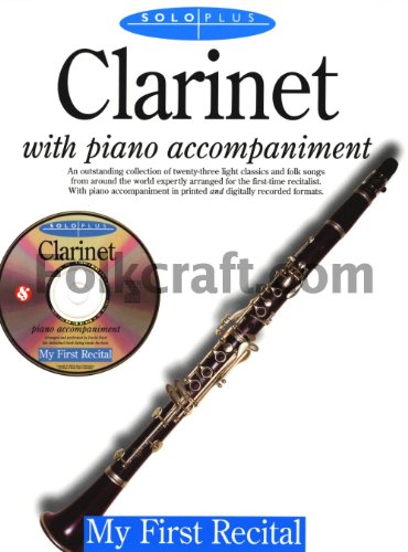 Stock image for Solo Plus - My First Recital: for Clarinet for sale by Wonder Book