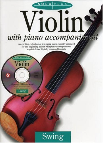 Violin With Piano Accompaniment: Swing (9780825616914) by Amsco