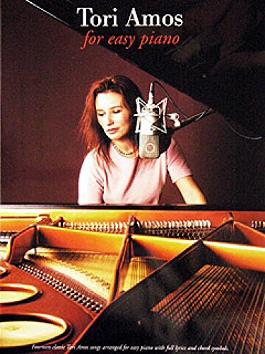 

Tori Amos for Easy Piano: Fourteen Classic Tori Amos Songs Arranged for Easy Piano with Full Lyrics and Chord Symbols [Soft Cover ]