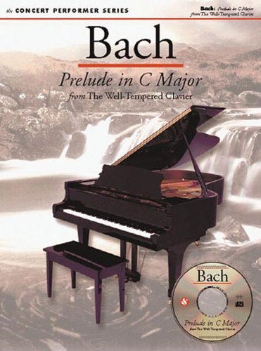 9780825617317: Bach: prelude in c major piano+cd-rom (Concert Performer Series)