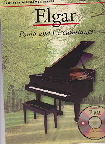 Elgar: Pomp and Circumstance with CD (Audio) (Concert Performer)