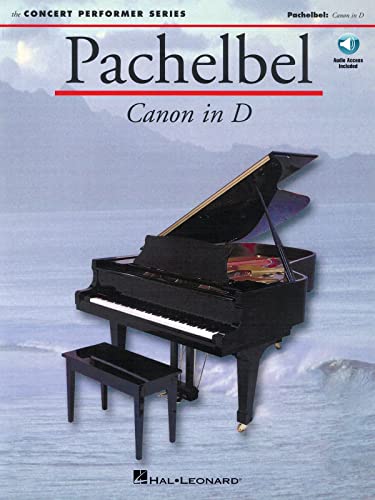 Imagen de archivo de Pachelbel: Canon In D (Concert Performer)Bk/CD (The Concert Performer Series) a la venta por Ergodebooks