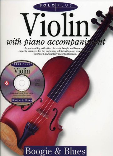 9780825617621: Solo Plus: Boogie: Blues: Violin with Piano Accompaniment with CD (Audio)